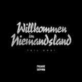 Freunde Von Niemand - Willkommen Im Niemandsland 3