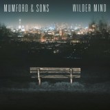Mumford And Sons - Wilder Mind