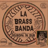 LaBrassBanda - Europa - In Dub