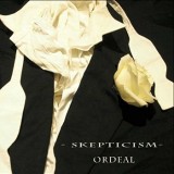 Skepticism - Ordeal