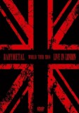 Babymetal - Live In London: Babymetal World Tour 2014