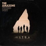 The Amazons - Future Dust