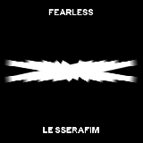 Le Sserafim - I'm Fearless