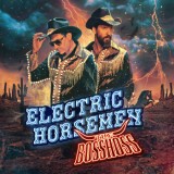 The BossHoss - Electric Horsemen