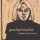 Penelope Houston - Eighteen Stories Down