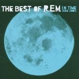 R.E.M. - In Time 1988-2003 The Best Of