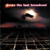 Doves - The Last Broadcast