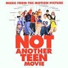 Original Soundtrack - Not Another Teen Movie: Album-Cover