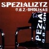 Spezializtz - G.B.Z. - Oholika II: Album-Cover