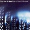 Such A Surge - Der Surge Effekt: Album-Cover