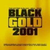 Various Artists - Black Gold 2001