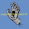 Various Artists - Famous When Dead IV: Album-Cover