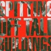 Spitting Off Tall Buildings - Spitting Off Tall Buildings: Album-Cover