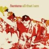 Santana - All That I Am: Album-Cover