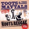 Toots & The Maytals - Roots Reggae: Album-Cover