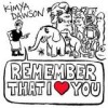 Kimya Dawson - Remember That I Love You: Album-Cover