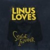 Linus Loves - Stage Invader: Album-Cover