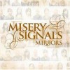 Misery Signals - Mirrors: Album-Cover