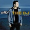 ATB - The DJ - In The Mix: Album-Cover