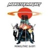 Monster Magnet - Monolithic Baby!