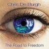 Chris De Burgh - The Road To Freedom: Album-Cover