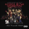 Brides Of Destruction - Here Come The Brides: Album-Cover