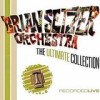Brian Setzer Orchestra - The Ultimate Collection: Album-Cover