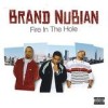 Brand Nubian - Fire In The Hole: Album-Cover