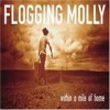 Flogging Molly - Within A Mile Of Home: Album-Cover