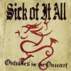 Sick Of It All - Outtakes For The Outcast: Album-Cover