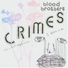 Blood Brothers - Crimes: Album-Cover