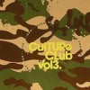 Starski & Tonic Vs. TLP - Culture Club Vol. 3: Album-Cover