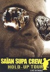 Saian Supa Crew - Hold Up Tour: Album-Cover