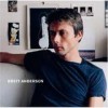 Brett Anderson - Brett Anderson