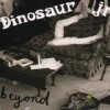 Dinosaur Jr. - Beyond: Album-Cover
