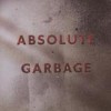 Garbage - Absolute Garbage: Album-Cover