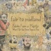 Fair To Midland - Fables From A Mayfly: What I Tell You Three Times Is True: Album-Cover