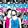 Supershirt - Du Bist Super: Album-Cover