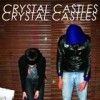 Crystal Castles - Crystal Castles: Album-Cover