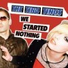 The Ting Tings - We Started Nothing: Album-Cover
