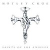 Mötley Crüe - Saints Of Los Angeles