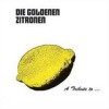 Various Artists - A Tribute To ... Die Goldenen Zitronen: Album-Cover