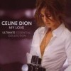 Celine Dion - My Love: The Ultimate Essential Collection