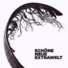 Extrawelt - Schöne Neue Extrawelt: Album-Cover