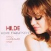 Heike Makatsch - Hilde - Heike Makatsch Singt Hildegard Knef: Album-Cover