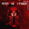 Peyoti For President - Rising Tide Of Conformity: Album-Cover