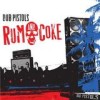 Dub Pistols - Rum And Coke: Album-Cover