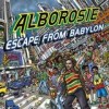 Alborosie - Escape From Babylon: Album-Cover