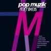 Various Artists - Pop Muzik Remixes: Album-Cover