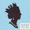 Dan Mangan - Nice, Nice, Very Nice: Album-Cover
